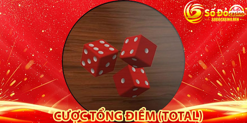 Cược Tổng Điểm (Total)